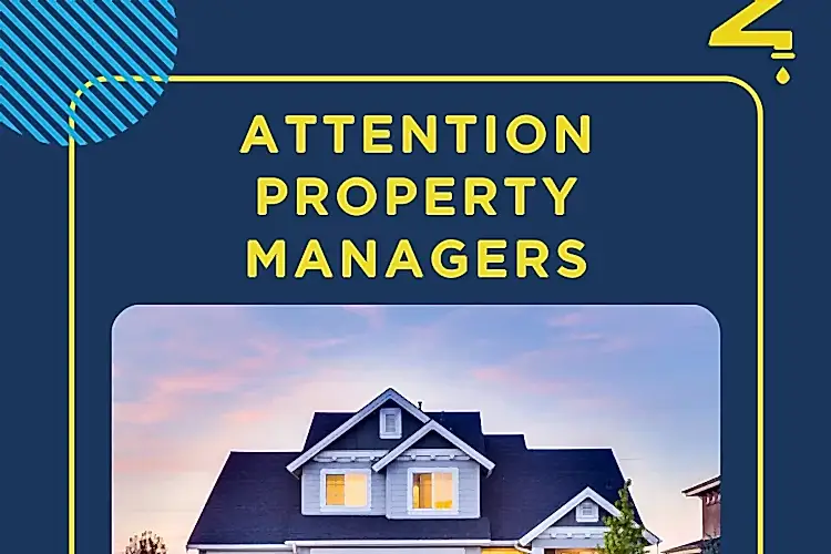 Attention Property Managers